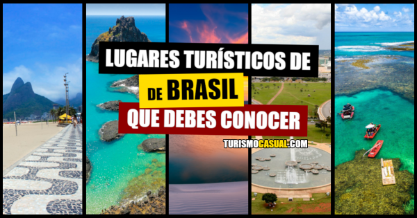 10 Lugares Turísticos de Brasil que debes conocer